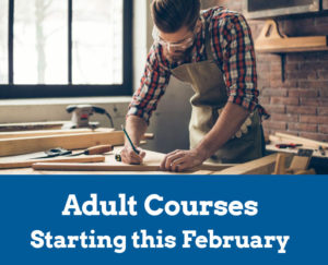 Adult Courses - Starting this February 2019